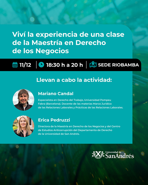Viví la experiencia de una clase de la Maestría en Derecho de los Negocios