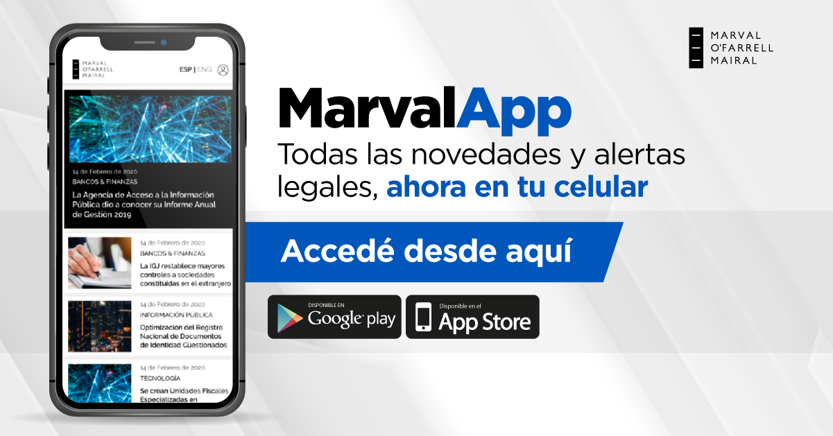 MarvalApp, la nueva aplicación móvil de Marval O’Farrell Mairal