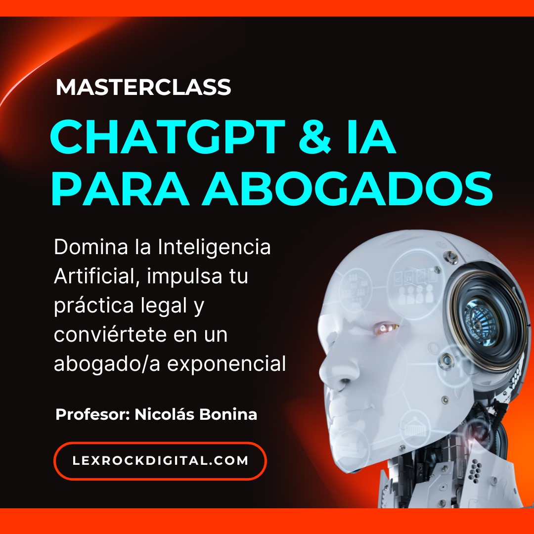 Masterclass ChatGPT &amp; IA para Abogados