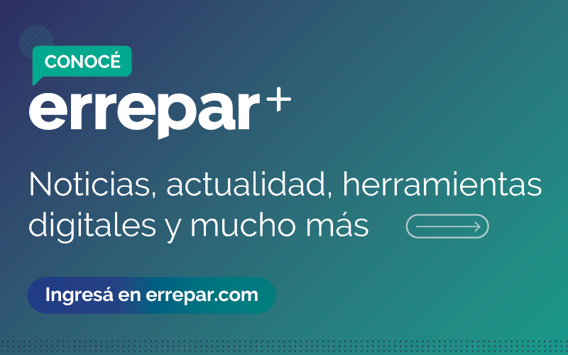 Errepar: La empresa líder en información profesional para contadores y abogados presenta su nueva propuesta
